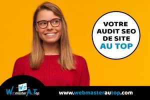 Audit de sitte web par votre agence seo à Toulouse chez webmasterautop