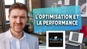 L’optimisation et la performance avec WebmasterAuTop