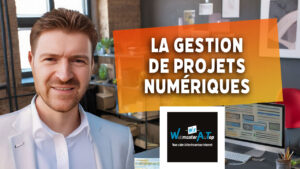 La gestion de projets numériques