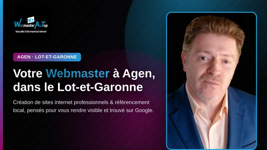 Meilleur webmaster à Agen pour la création de site internet